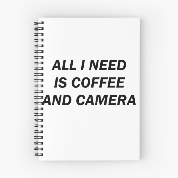 Item preview, All I Need is Coffee and Camera  designed and sold by rajputdhavals.