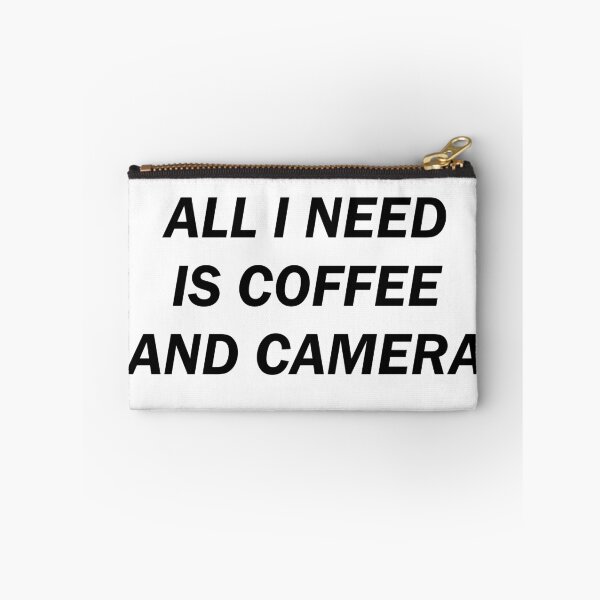 Item preview, All I Need is Coffee and Camera  designed and sold by rajputdhavals.