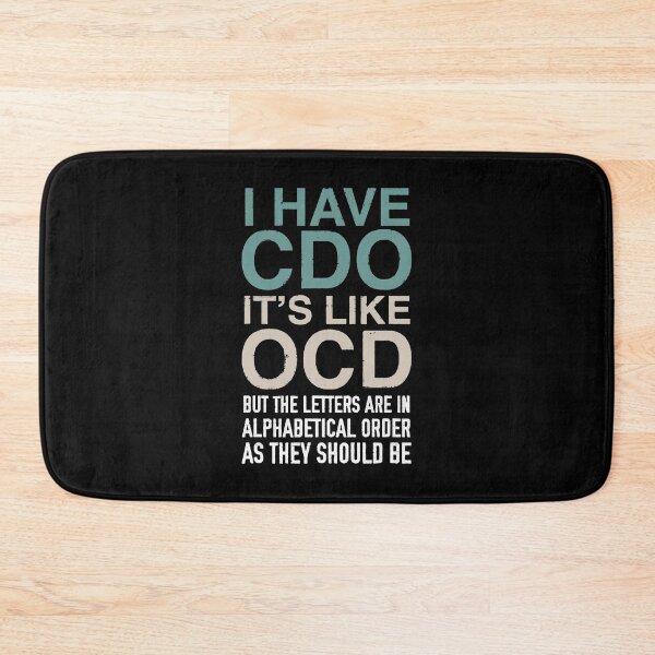 Item preview, I Have Cdo Like Ocd designed and sold by InsidePint.
