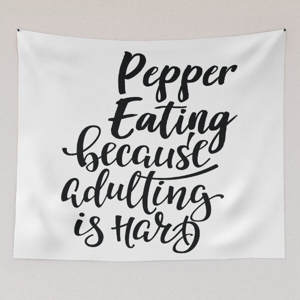 Item preview, Pepper Eating Because Adulting Is Hard designed and sold by FiveNiches.