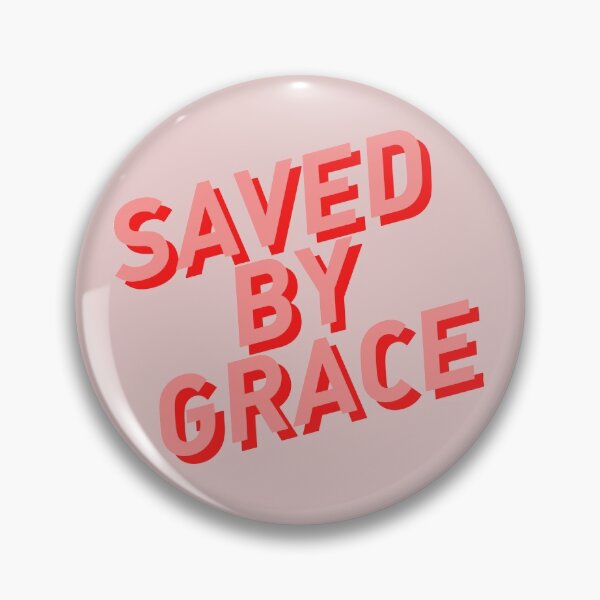 Item preview, Saved By Grace designed and sold by gambarin-art.