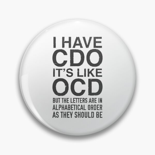 Item preview, I Have Cdo Like Ocd designed and sold by InsidePint.