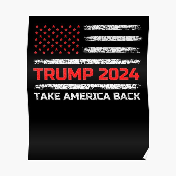 Trump 2024 Posters Redbubble