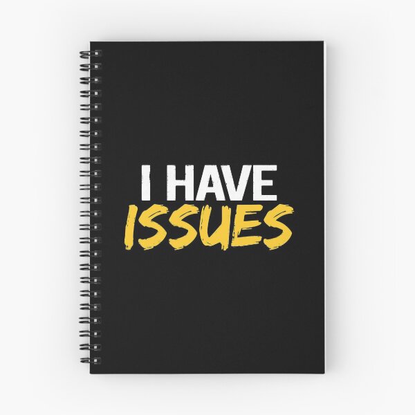 Item preview,  I Have Issues designed and sold by InsidePint.