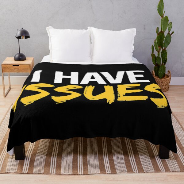 Item preview, I Have Issues designed and sold by InsidePint.
