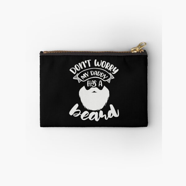 Item preview, Don't Worry My Daddy Has a Beard designed and sold by FOX1999-Design.