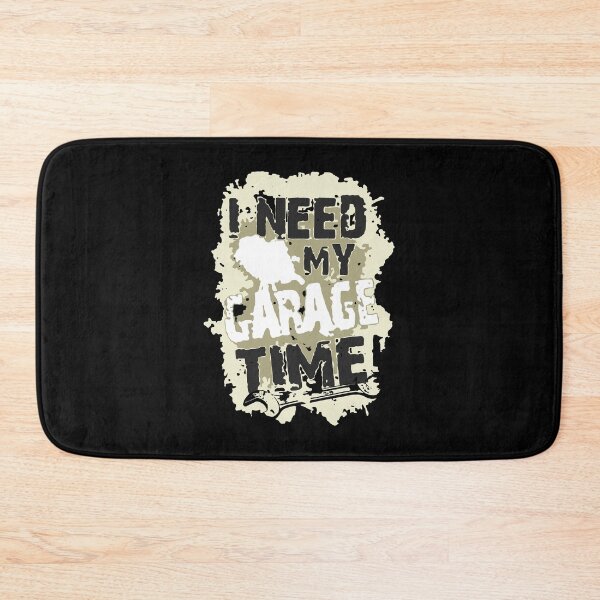 Item preview, I Need My Garage Time  designed and sold by InsidePint.