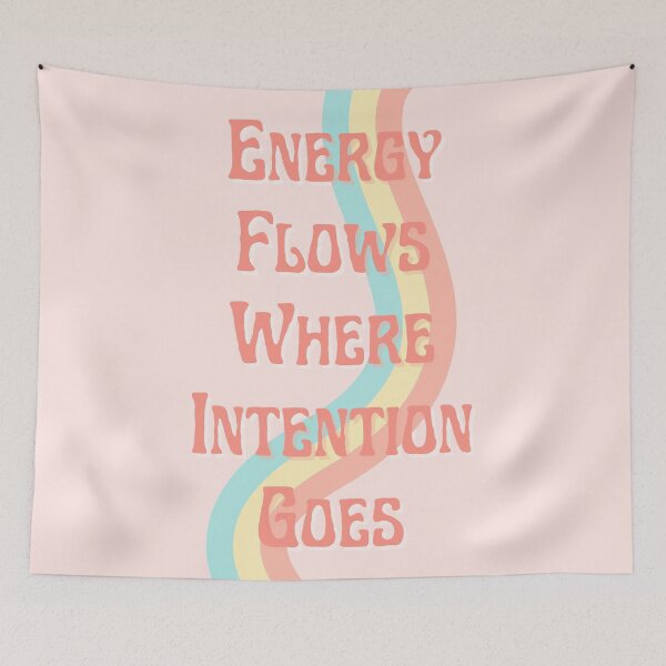 Item preview, Energy Flows Where Intention Goes designed and sold by mooneko.