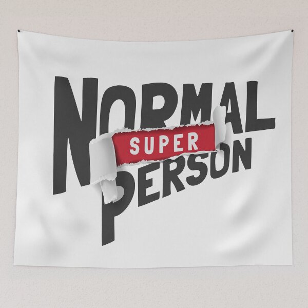 Item preview, SuperNormal Person Slogan Ripped Off Paper Illustration designed and sold by Peekonet.
