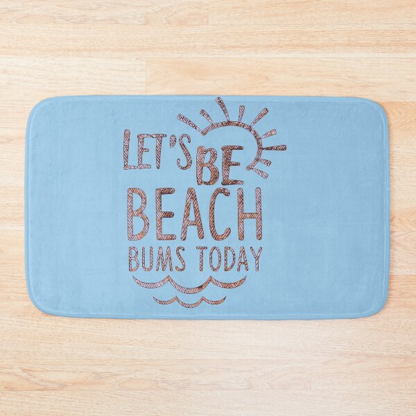 Item preview, Lets Be Beach Bums Today!  designed and sold by CristalleLisa.