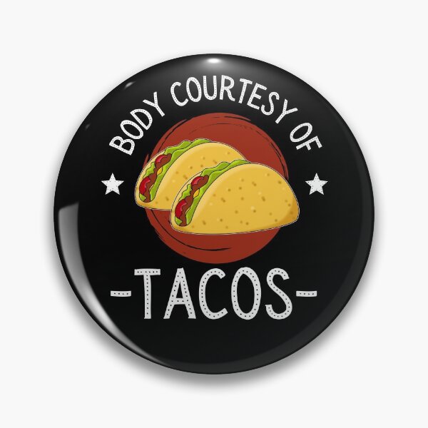 Artikelvorschau, Körper mit freundlicher Genehmigung von Tacos - Lustiges Taco-Liebhaber-Design entworfen und verkauft von Gerhanj.