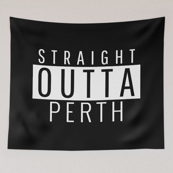 Item preview, Straight Outta Perth Western Australia  designed and sold by Teelogic.