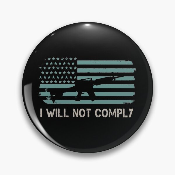 Item preview, I Will Not Comply designed and sold by InsidePint.