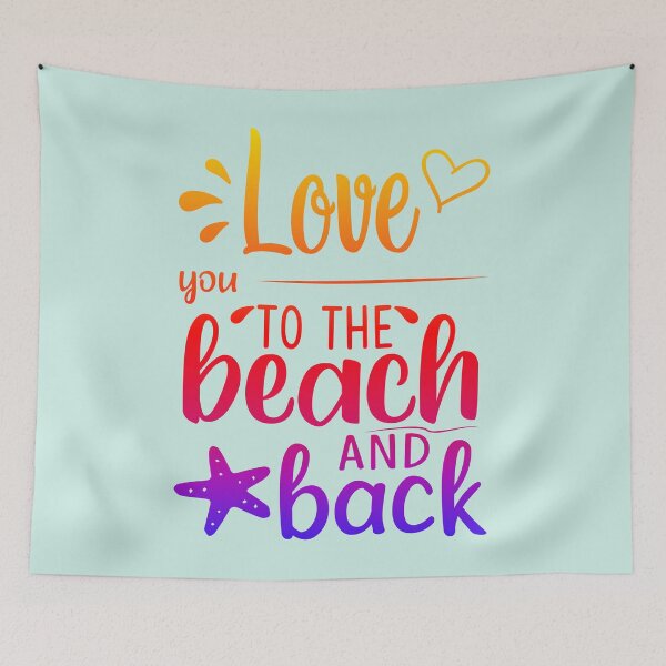 Item preview, Love You to the Beach and Back! designed and sold by CristalleLisa.