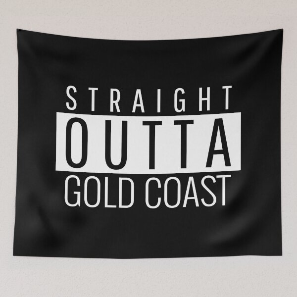 Item preview, Straight Outta Gold Coast Queensland  designed and sold by Teelogic.