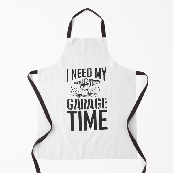 Item preview, I Need My Garage Time designed and sold by InsidePint.