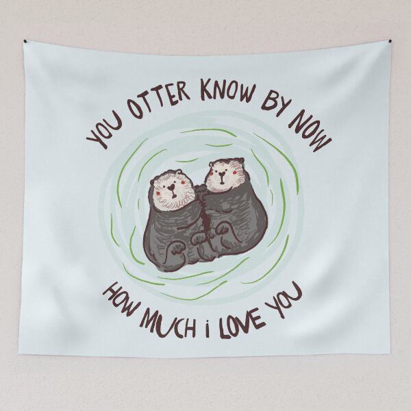 Item preview, You otter know by now designed and sold by littleredcheeks.