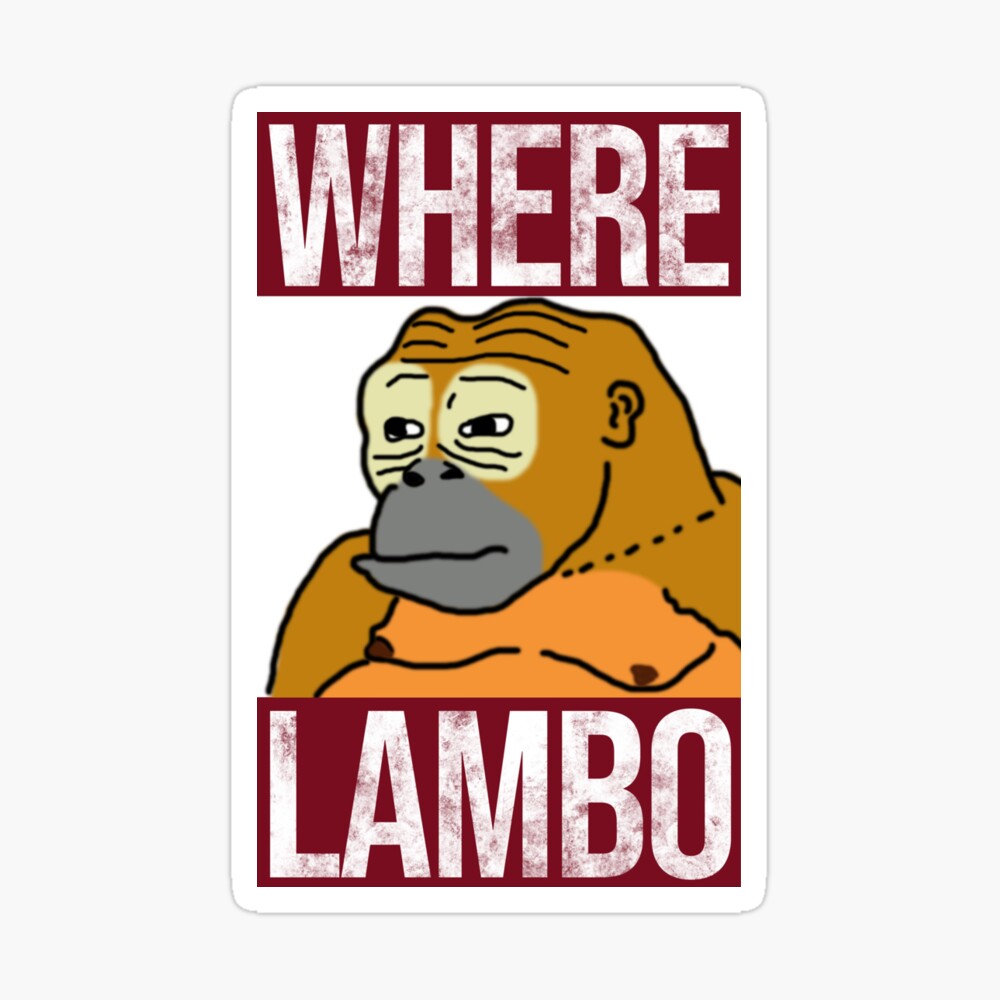 Where Lambo - Crypto Meme 