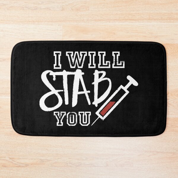Item preview, I Will Stab You Nurse designed and sold by InsidePint.