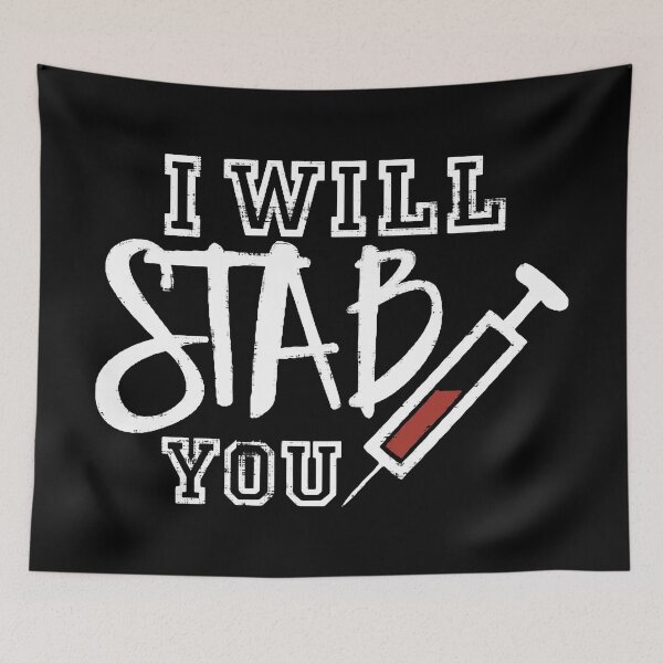 Item preview, I Will Stab You Nurse designed and sold by InsidePint.