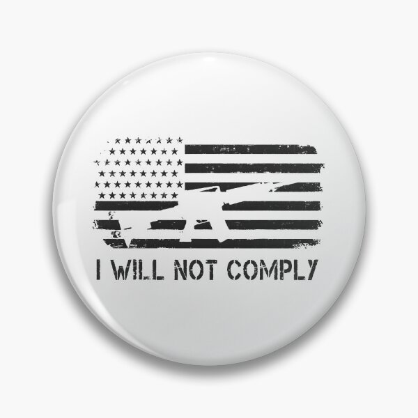 Item preview, I Will Not Comply designed and sold by InsidePint.