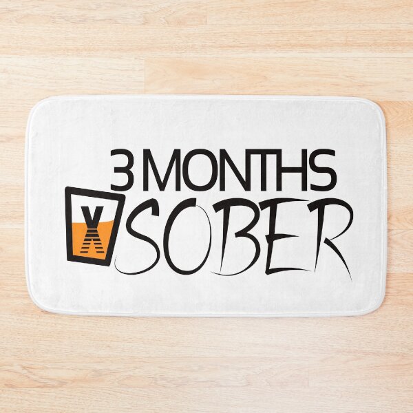 Item preview, 3 Months Sober | Sober Life  designed and sold by Popular-Designz.
