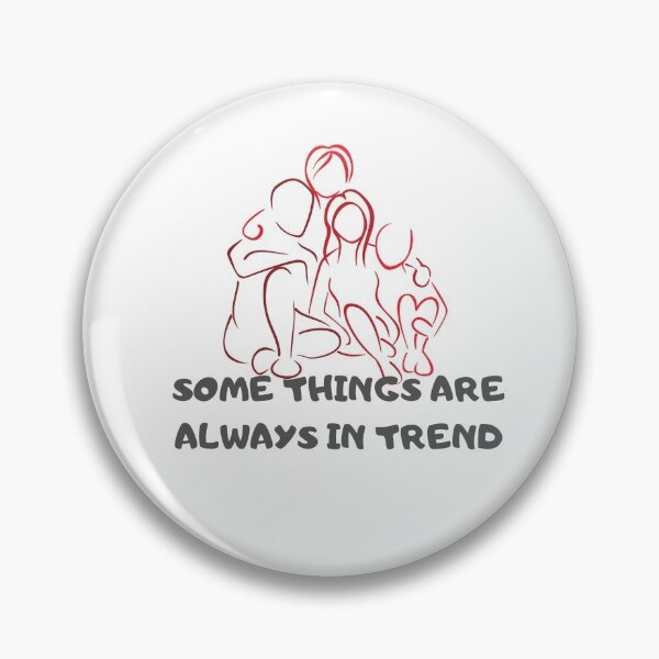 Item preview, SOME THINGS ARE ALWAYS IN TREND designed and sold by Karolj.