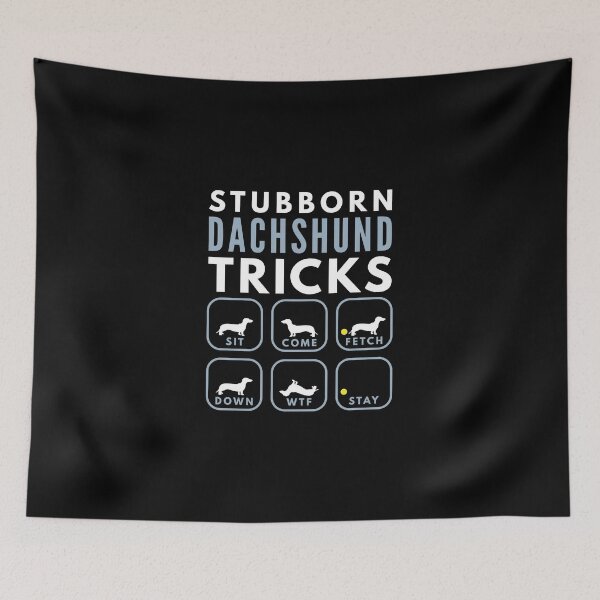 Item preview, Stubborn Wiener Dog Tricks - Dog Training designed and sold by DoggyStyles.