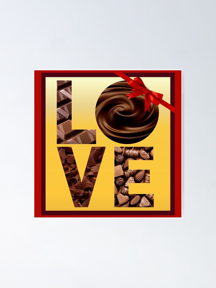 "Chocolate Love Romantic Box of Chocolate with Ribbon" Poster for