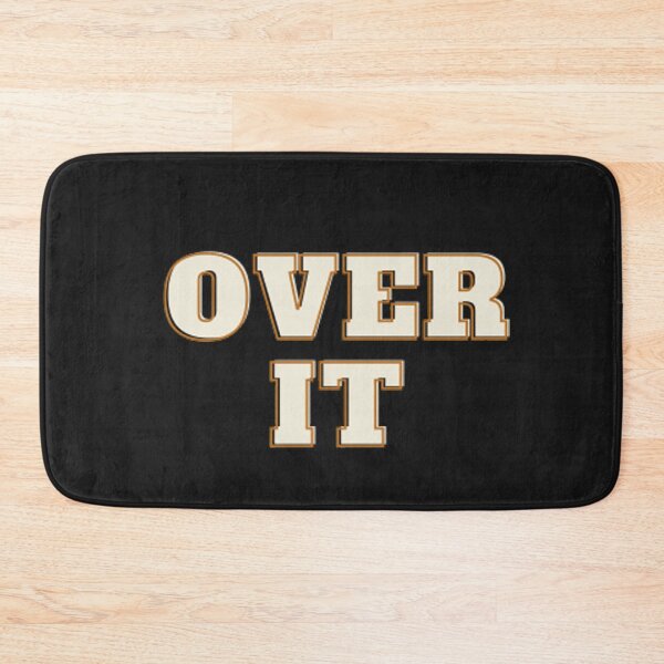 Item preview, Over It- Had enough! designed and sold by CeeLeighTees.