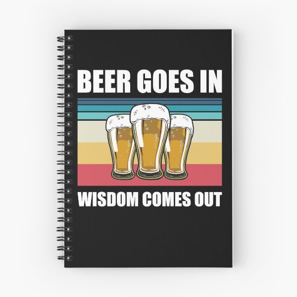 Item preview, Beer Goes In Wisdom Comes Out Funny Beer Drinking Design designed and sold by justjonboy.