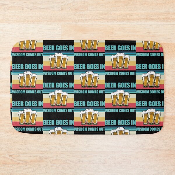 Item preview, Beer Goes In Wisdom Comes Out Funny Beer Drinking Design designed and sold by justjonboy.