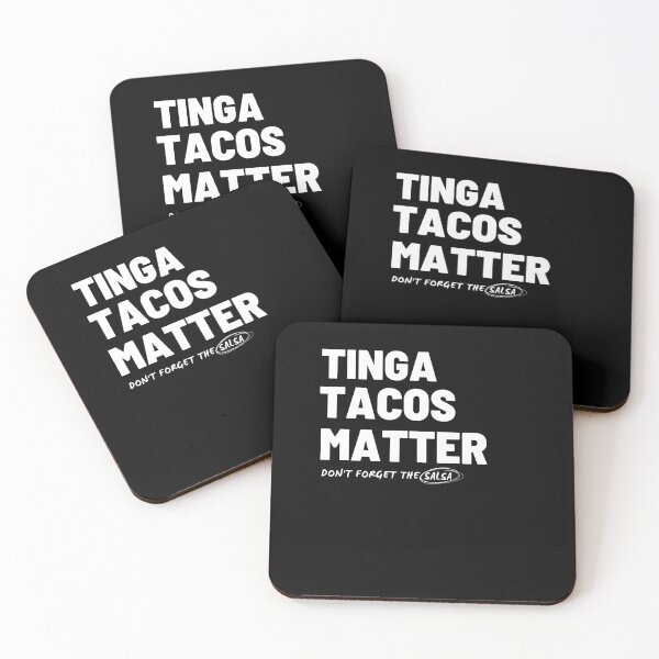 Item preview, Funny Taco Tuesday Tinga Tacos Matter designed and sold by SwankyFine.