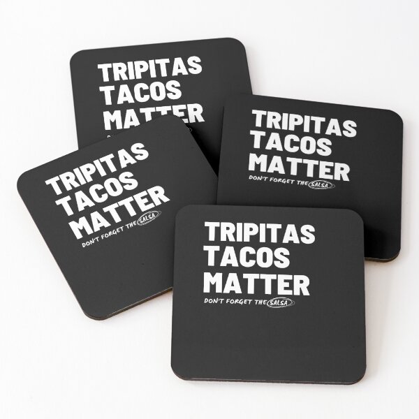 Item preview, Funny Taco Tuesday Tripitas Tacos Matter designed and sold by SwankyFine.