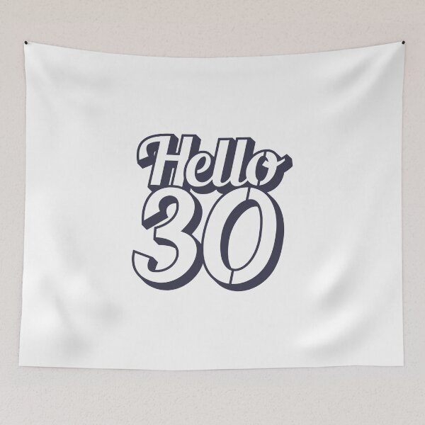 Item preview, 30th Birthday Gift Hello 30 designed and sold by Mriganka Gogoi.
