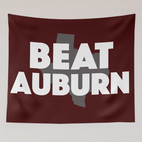 Item preview, Beat Auburn | Aggies designed and sold by SLAG-Creative.