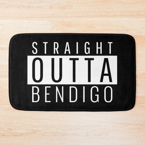 Item preview, Straight Outta Bendigo Victoria  designed and sold by Teelogic.