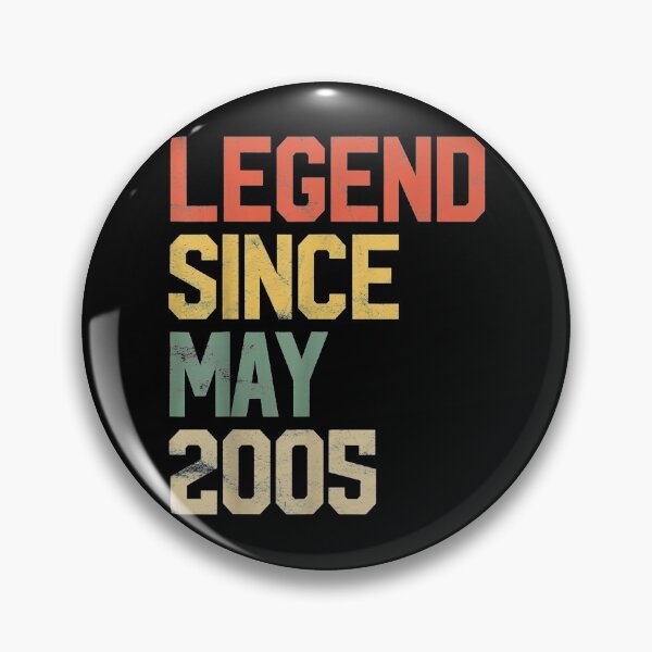 Item preview, Legend Since May 2005 designed and sold by Logan Dicks.