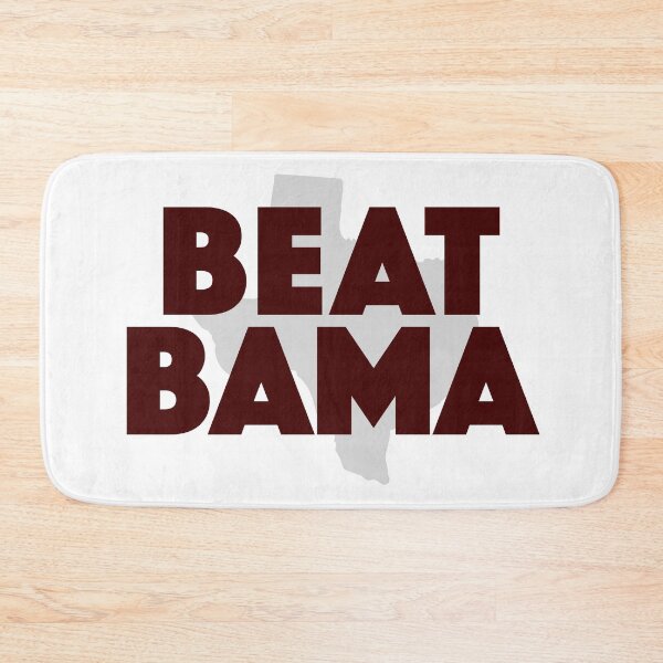 Item preview, Beat Bama | Aggies designed and sold by SLAG-Creative.