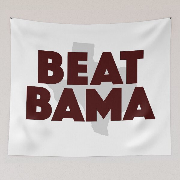 Item preview, Beat Bama | Aggies designed and sold by SLAG-Creative.