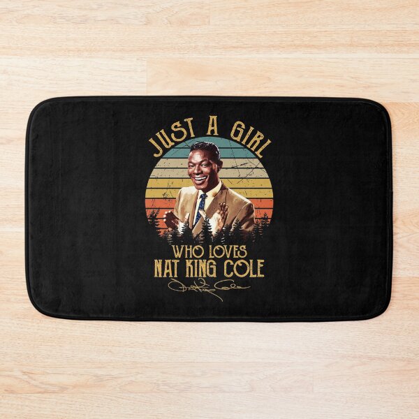 Item preview, Just A Girl Who Loves Nat King Cole Vintage designed and sold by naudzwijsen.