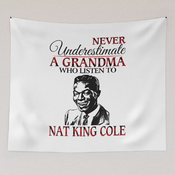 Item preview, Never Underestimate a Grandma who listens to Nat King Cole designed and sold by naudzwijsen.