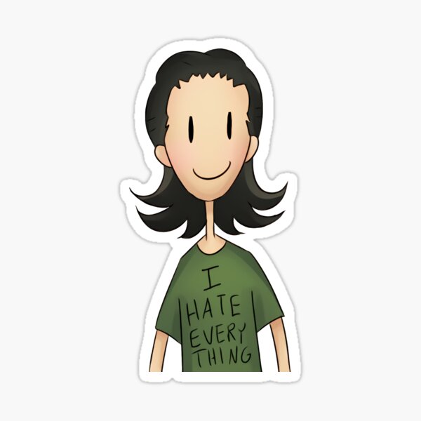 I Hate Everything - Loki Sticker