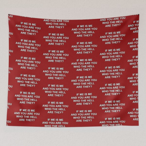 Item preview, If me is me designed and sold by TerenceLacey.