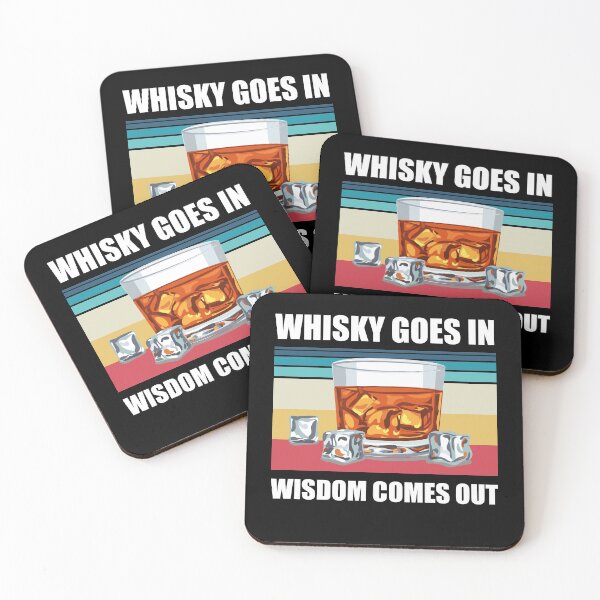 Item preview, Whisky Goes In Wisdom Comes Out Funny Whisky Drinking Design designed and sold by justjonboy.