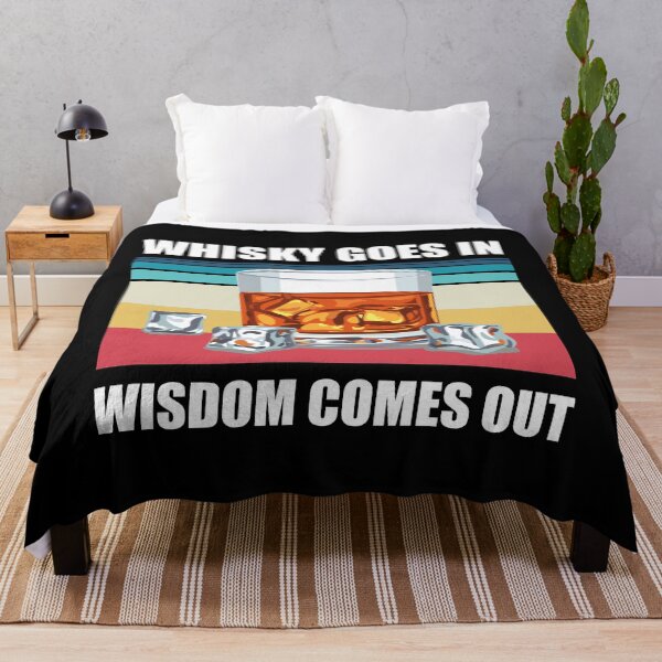 Item preview, Whisky Goes In Wisdom Comes Out Funny Whisky Drinking Design designed and sold by justjonboy.