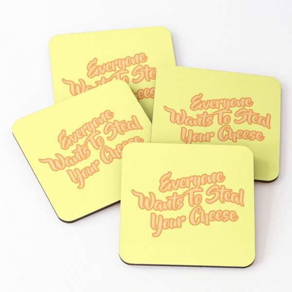 Item preview, Everyone Wants To Steal Your Cheese designed and sold by syfufi.