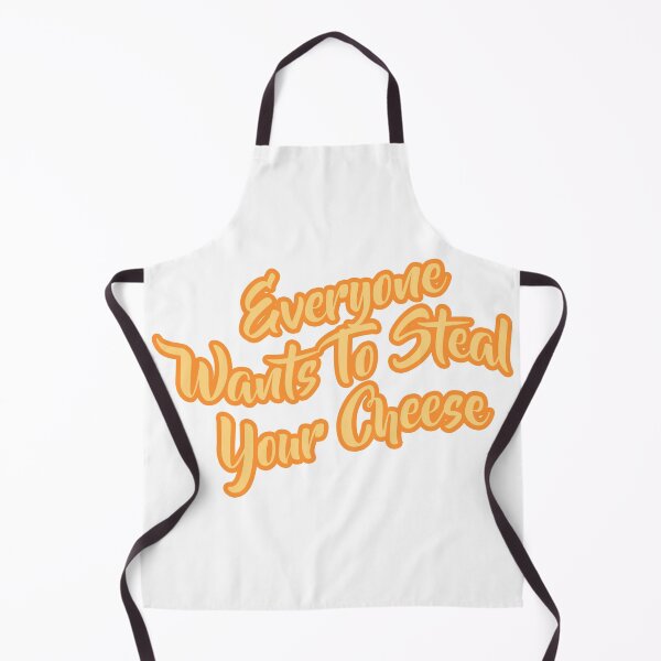 Item preview, Everyone Wants To Steal Your Cheese designed and sold by syfufi.