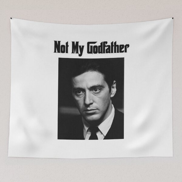 Item preview, Not My Godfather - Michael Corleone - Al Pacino  designed and sold by nickannas.