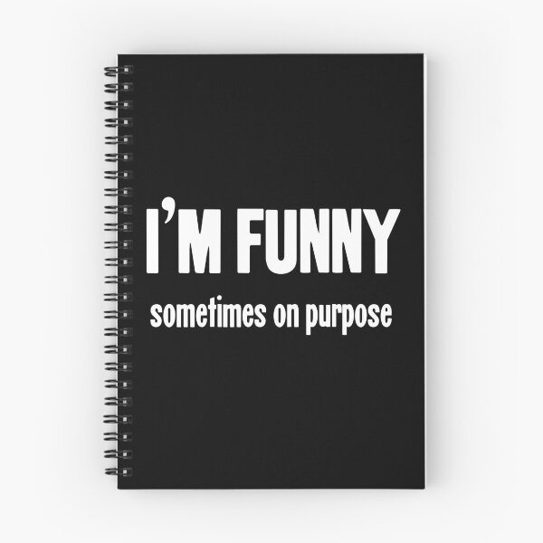 Item preview, I'm Funny...Sometimes On Purpose designed and sold by Good-Looking Corpse.